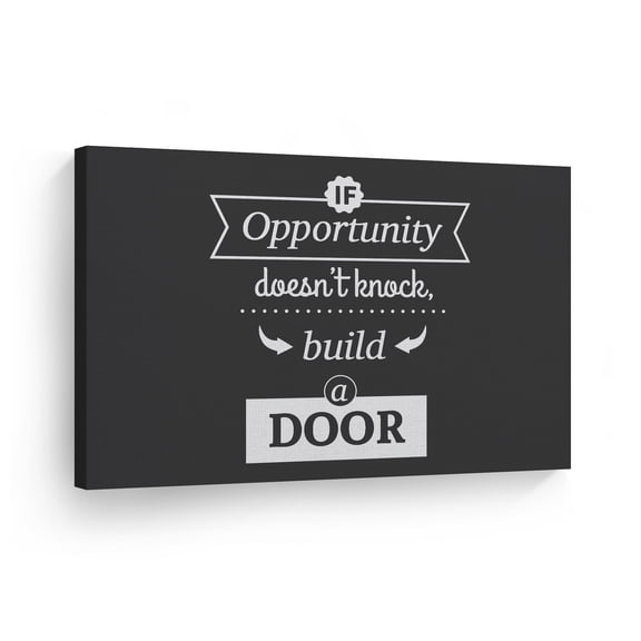 Smile Art Design If Opportunity Doesn't Knock Build a Door Quote Motivational Canvas Wall Art Inspirational Wall Art Entrepreneur Quote Print Office Living Room Decor Artwork Gift Ready to Hang 8x12