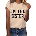 thumbnail image 2 of YongANs Women's Casual Short Sleeved Round Neck Letter I'm The Sister Graphic Printed Top T Shirt Summer Cute Tunic Tops Tees Loose Basic Shirt, 2 of 4