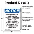 thumbnail image 2 of (2 Pack) Members Please Rerack Your Weights OSHA Notice Sign 10 Inch X 14 Inch Vinyl Label Decal Sticker Weather Resistant, UV Protected for Workplace, Business, and Construction Site,, 2 of 7
