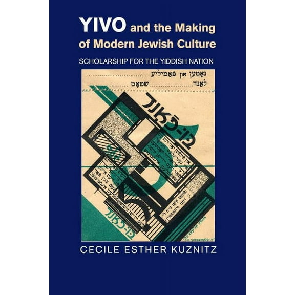 YIVO and the Making of Modern Jewish Culture, (Paperback)