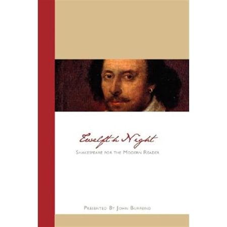 Pre-Owned Twelfth Night: Shakespeare for the Modern Reader (Paperback)