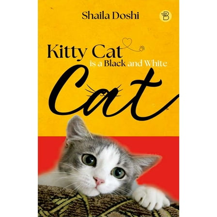 Kitty Cat is a Black and White Cat (Paperback)