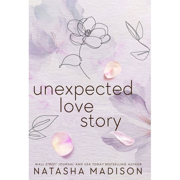 Love Unexpected Love Story (Hardcover): A Small Town Office Romance, Book 2, (Hardcover)