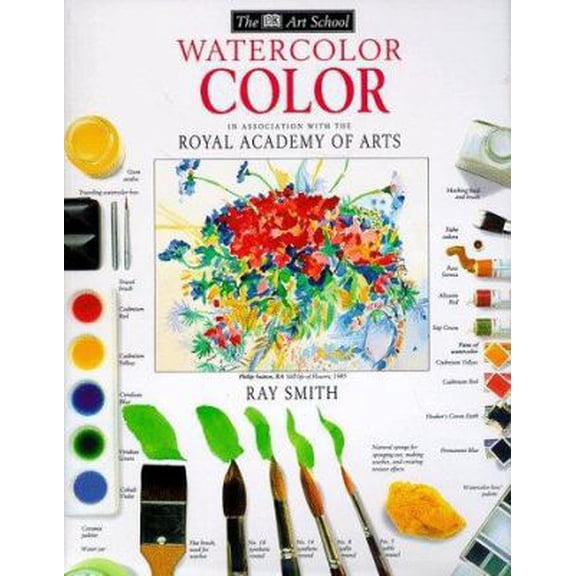 Pre-Owned Watercolor Color (The Dk Art School) (Paperback) 0789432927 9780789432926