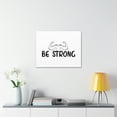 thumbnail image 4 of Scripture Walls Isaiah 40:29-31 Be Strong Bible Verse Canvas Christian Wall Art Ready to Hang Unframed, 4 of 18