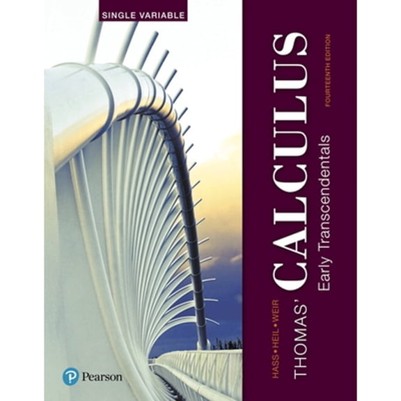 Pre-Owned Thomas' Calculus: Early Transcendentals, Single Variable (Paperback) 0134439414 9780134439419