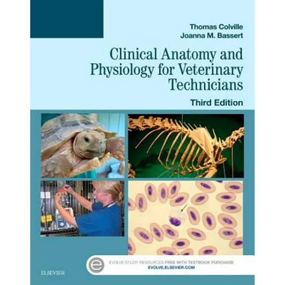 Pre-Owned Clinical Anatomy and Physiology for Veterinary Technicians ( Paperback 9780323227933) by Thomas P Colville, Joanna M Bassert
