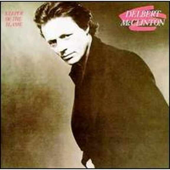 Pre-Owned Keeper of the Flame (CD 0731451800924) by Delbert McClinton