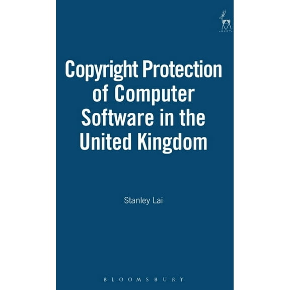 Copyright Protection of Computer Software in the United Kingdom, (Hardcover)