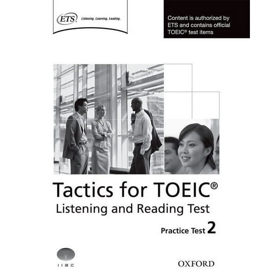 Tactics for Toeic Listening and Reading Practice Test 2, (Paperback)