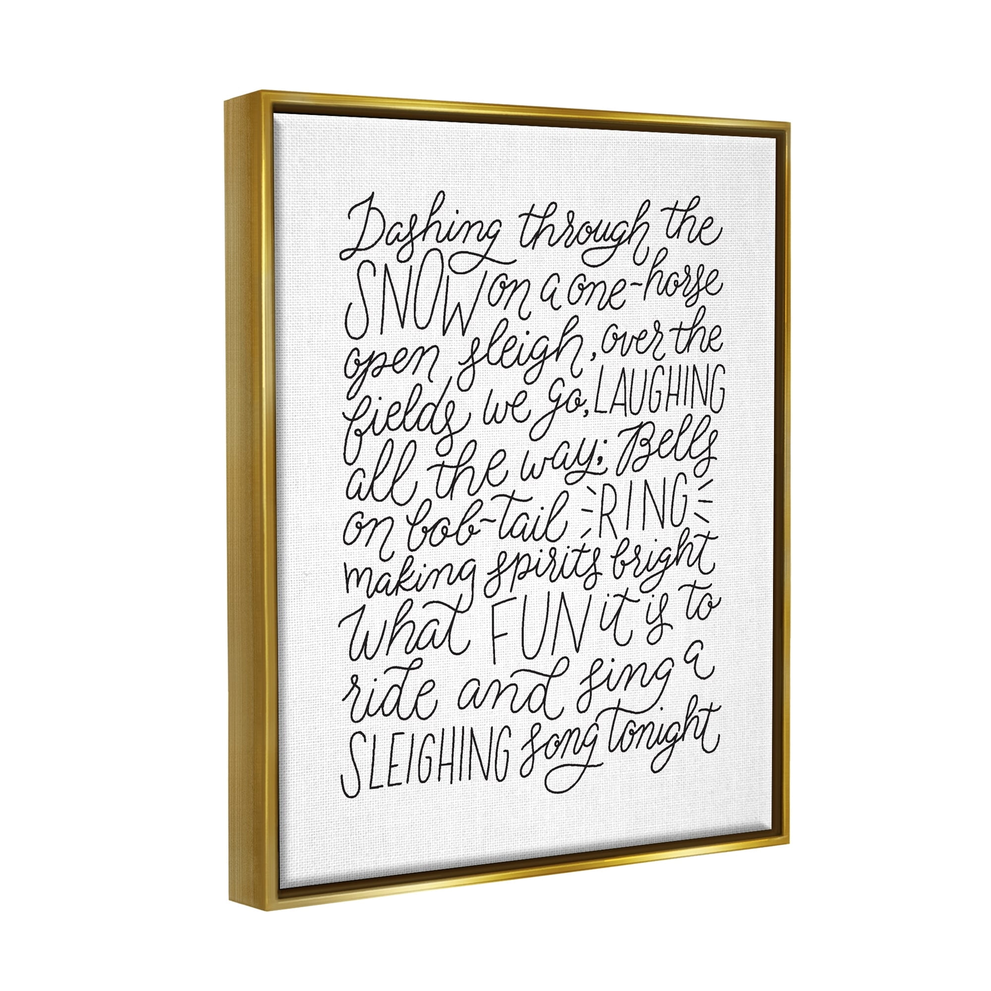 Stupell Industries Dashing Through The Snow Fun Casual Calligraphy Song Graphic Art Metallic Gold Floating Framed Canvas Print Wall Art, Design by Leah Bisch