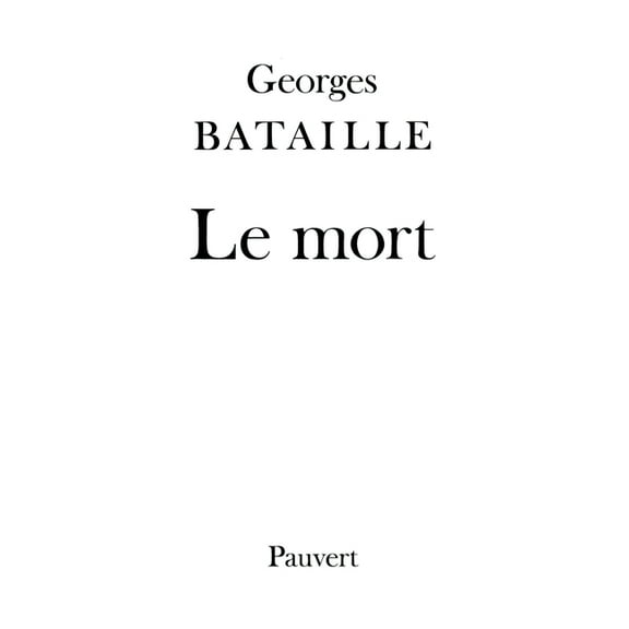 Le Mort, (Paperback)