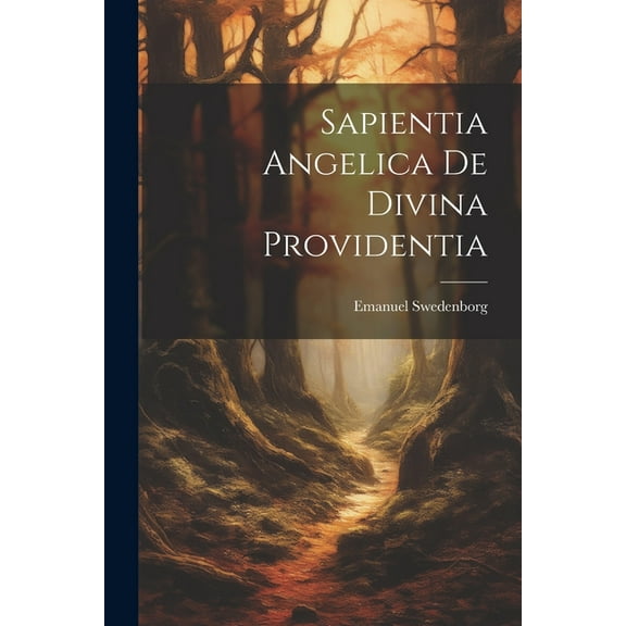 Sapientia Angelica De Divina Providentia (Paperback)