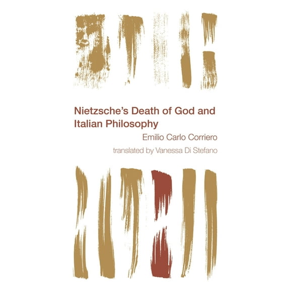 Reframing the Boundaries: Thinking the P Nietzsche's Death of God and Italian Philosophy, (Paperback)