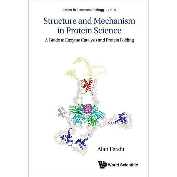 Structural Biology Struc & Mech Protei Sci, Book 9, (Hardcover)