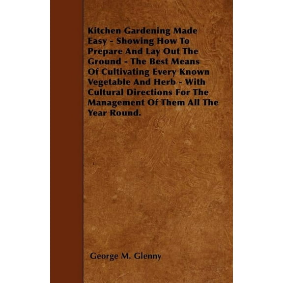 Kitchen Gardening Made Easy - Showing Ho