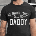 thumbnail image 3 of Mens Funny T Shirts My Favorite People Call Me Daddy Fathers Day Graphic Tee for Men Vintage Family Quote Tshirt Graphic Tees, 3 of 6