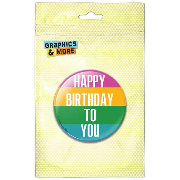 Happy Birthday To You Colorful Pinback Button Pin Badge