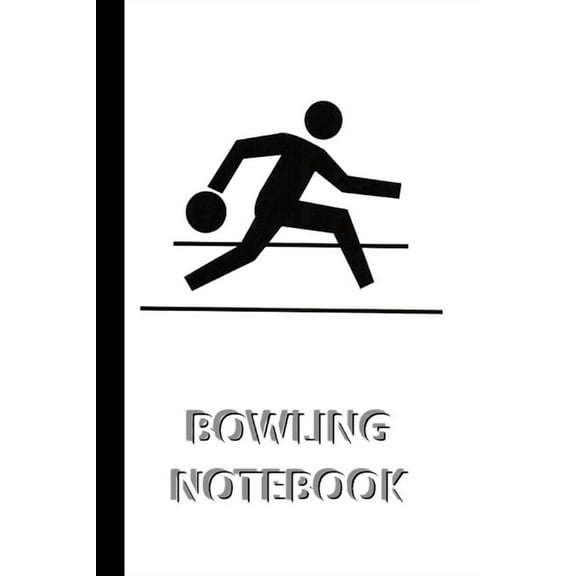 BOWLING NOTEBOOK [ruled Notebook/Journal/Diary to write in, 60 sheets, Medium Size (A5) 6x9 inches]: SPORT Notebook for , (Paperback)