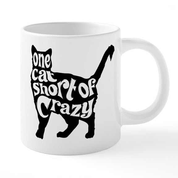 CafePress - One Cat Short Of Crazy - 20 Oz White Ceramic Mega Mug