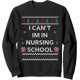 thumbnail image 1 of Can't I'm in Nursing School Funny Nurse Gift Ugly Christmas Sudadera, 1 of 5