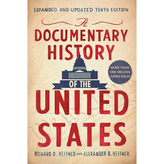 Pre-Owned A Documentary History of the United States (Paperback) 0451490010 9780451490018