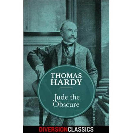Jude the Obscure (Diversion Classics) - eBook