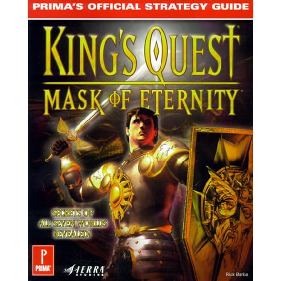 Pre-Owned King's Quest: Mask of Eternity: Prima's Official Strategy Guide (Paperback) 0761511156 9780761511151