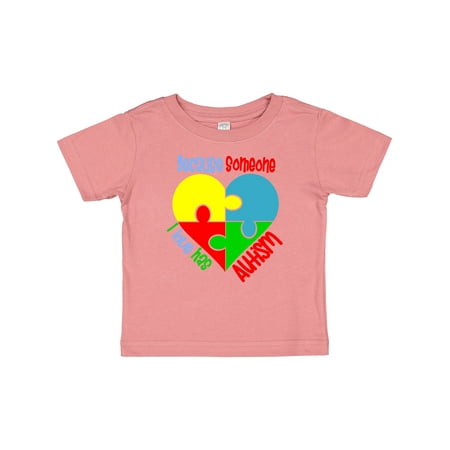 

Inktastic Because Someone I Love Has Autism Puzzle Gift Baby Boy or Baby Girl T-Shirt