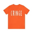 thumbnail image 2 of Cringe Funny Shirt | Hilarious Cringe T-Shirt, 2 of 12