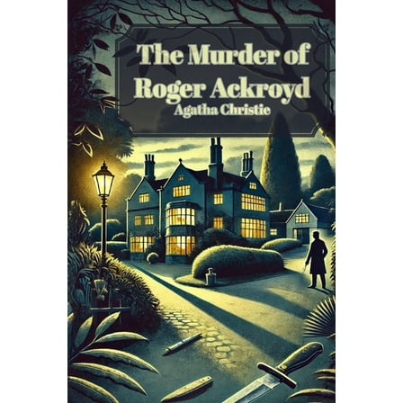 The Murder of Roger Ackroyd, (Paperback)