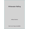 thumbnail image 1 of Pre-Owned Whitewater Rafting (Paperback) 0812963016 9780812963014, 1 of 1