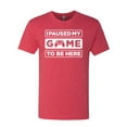 thumbnail image 2 of I Paused My Game to be Here Gaming Sports Mens Premium Tri Blend T-Shirt, Vintage Red, 2XL, 2 of 3