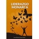 thumbnail image 1 of LIDERAZGO MONARCA EDICIONES DE LA U Papel, 1 of 2