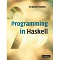 thumbnail image 1 of Pre-Owned Programming in Haskell (Paperback) 0521692695 9780521692694, 1 of 1