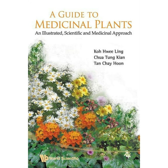 A Guide to Medicinal Plants, (Paperback)