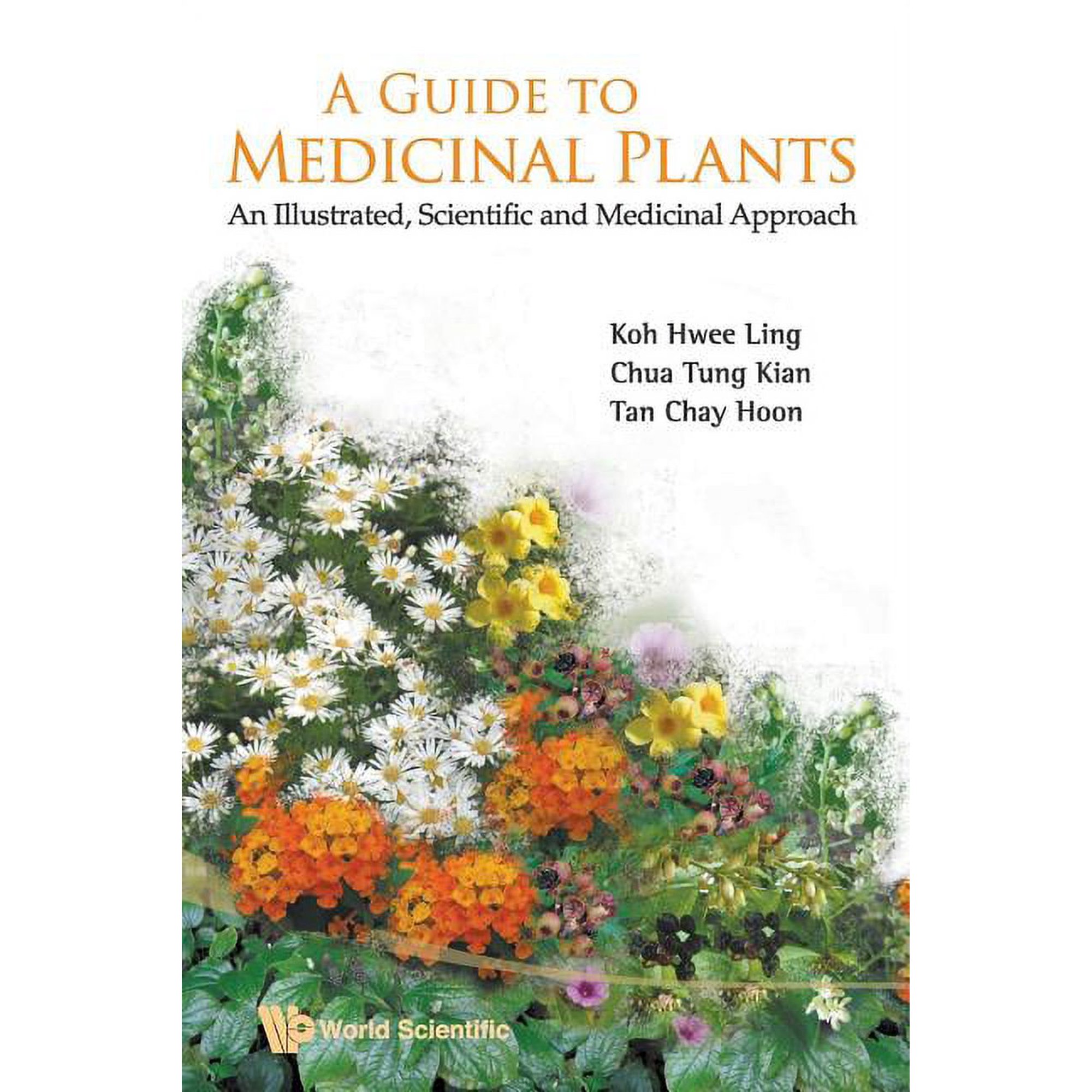 A Guide to Medicinal Plants (Paperback)
