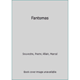 thumbnail image 1 of Pre-Owned Fantomas (Unknown) 0345344219 9780345344212, 1 of 1