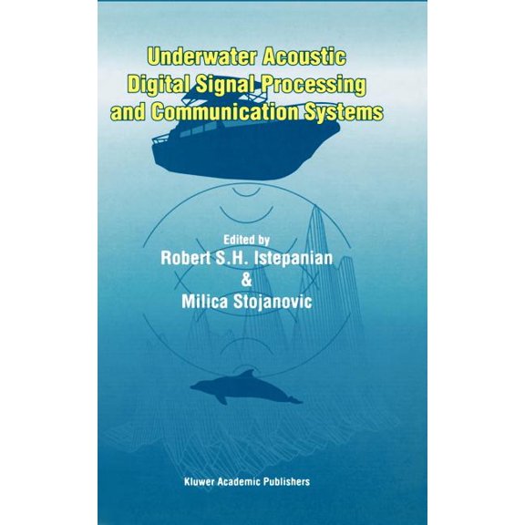Underwater Acoustic Digital Signal Processing and Communication Systems, (Hardcover)