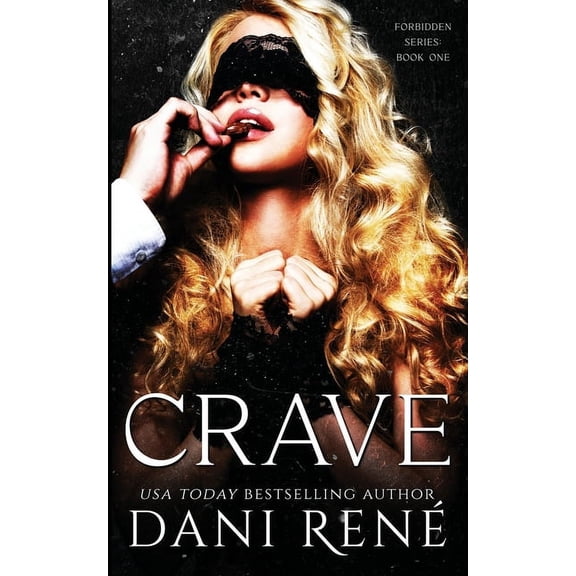 Forbidden: Crave : A Dark Captive Romance (Series #1) (Paperback)