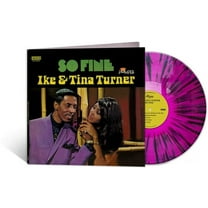 Ike & Tina Turner - So Fine (Purple & Black Splatter Vinyl) - Music & Performance