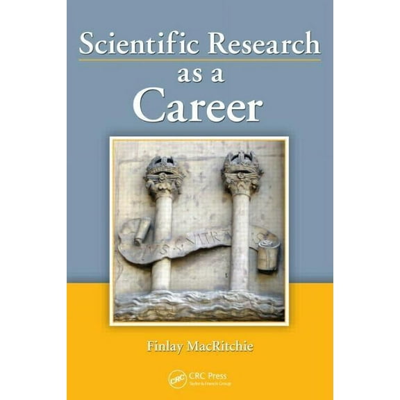 Scientific Research as a Career, (Paperback)
