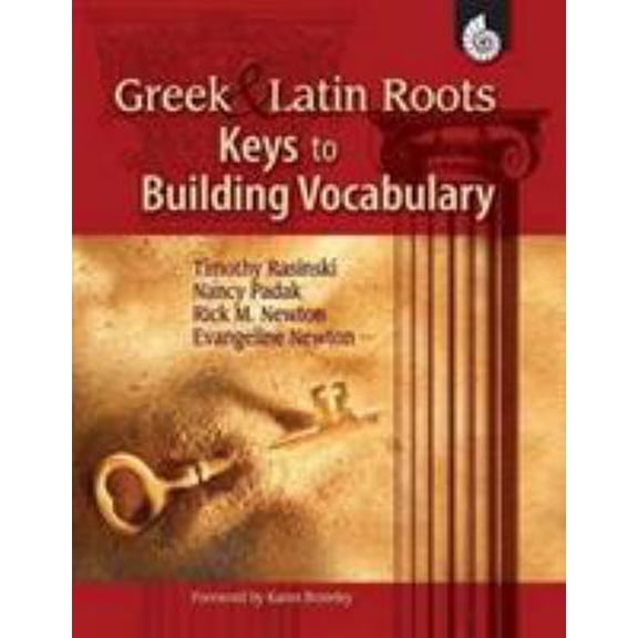 Pre-Owned Greek and Latin Roots: Keys to Building Vocabulary: Keys to Building Vocabulary (Paperback) 1425804721 9781425804725