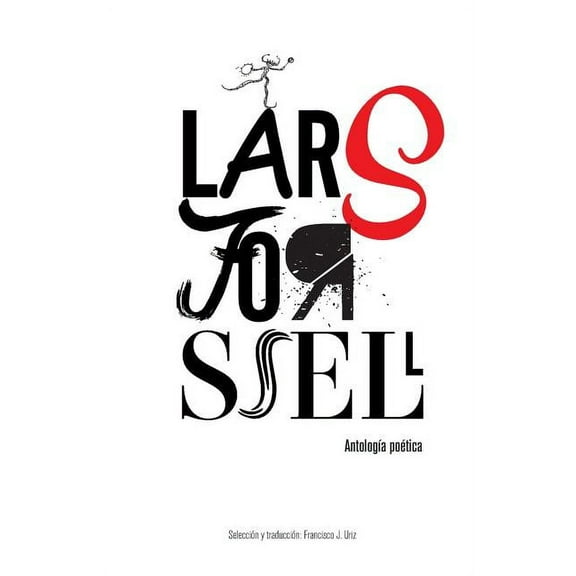 Lars Forssell : Antologia Poetica (Paperback)