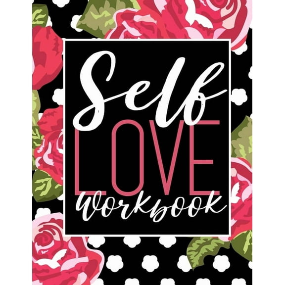 Self Love Workbook, (Paperback)