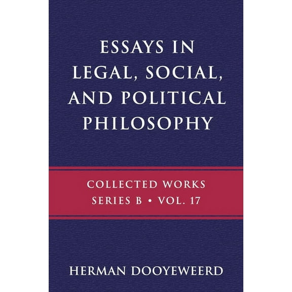 B Essays in Legal, Social, and Political Philosophy, Book 17, (Paperback)