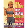 thumbnail image 2 of Bone Building Body Shaping Workout: Strength Health Beauty in Just 16 Minutes a Day, (Paperback), 2 of 2