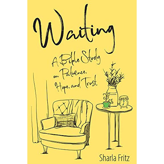 Pre-Owned Waiting: A Bible Study on Patience, Hope, and Trust Paperback