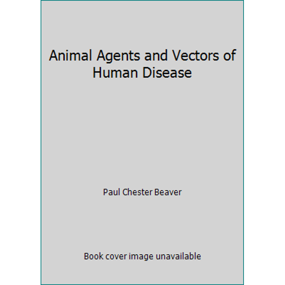 Pre-Owned Animal Agents and Vectors of Human Disease (Hardcover) 0812109872 9780812109870