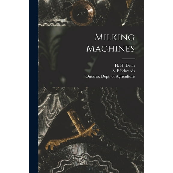 Milking Machines [microform] (Paperback)